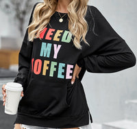 Need My Coffee Black Pullover Sweatshirt